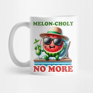 Watermelon Chill - Melon-choly No More Summer Tee Mug